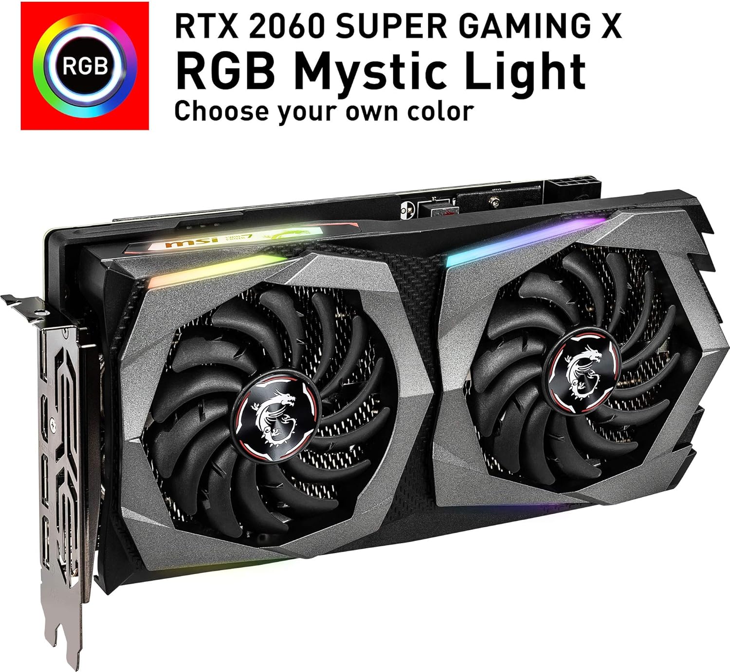 MSI Gaming X RTX 2060 Super 8GB GDRR6 Graphic Card